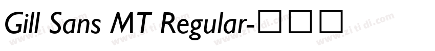 Gill Sans MT Regular字体转换